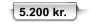 5.200 kr.
