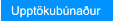 Upptökubúnaður Upptökubúnaður