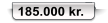 185.000 kr.